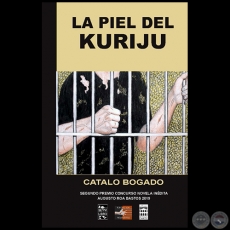 LA PIEL DEL KUIRJU - Autor: CATALO BOGADO BORDN - Ao 2019